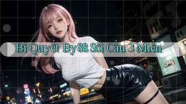 bí quyết by88 soi cầu 3 miền