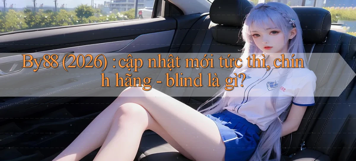 by88   Web Chính Thức   Vào Game Ngay Hôm Nay