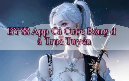 by88 app cá cược bóng đá trực tuyến