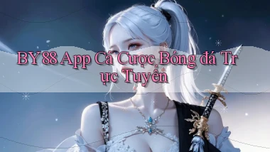 by88 app cá cược bóng đá trực tuyến