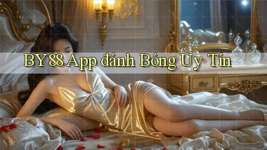 by88 app đánh bóng uy tín