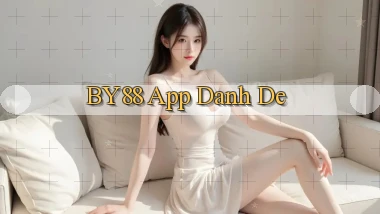 by88 app danh de