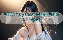 by88 app game đánh bài đổi thưởng