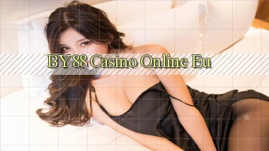 by88 casino online eu