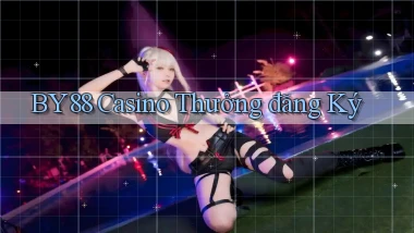 by88 casino thưởng đăng ký
