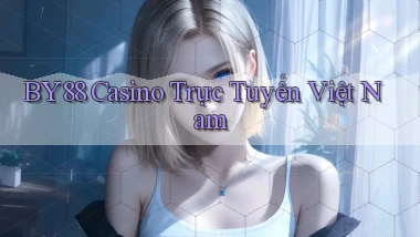 by88 casino trực tuyến việt nam