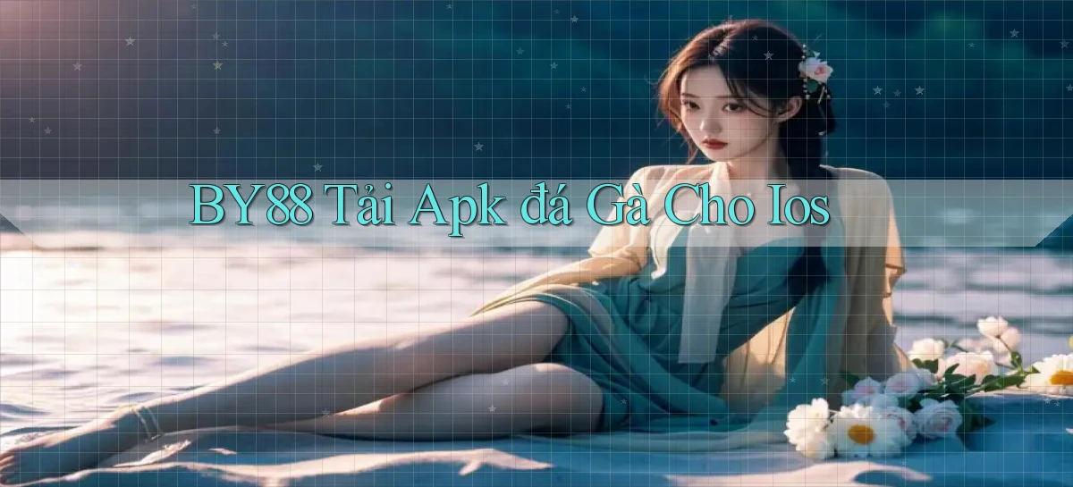 by88  tải apk đá gà cho ios