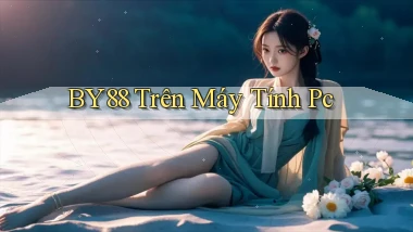 by88 trên máy tính pc