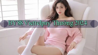 by88 viettelpay thưởng 2024