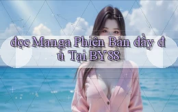đọc manga phiên bản đầy đủ tại by88