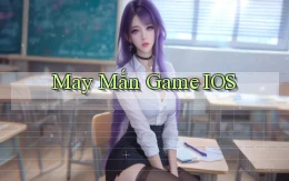 May mắn Game iOS