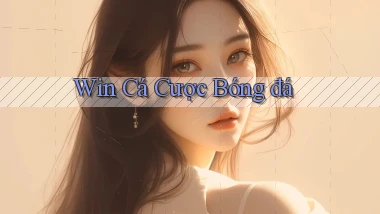 win Cá cược bóng đá