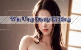 win Ứng dụng di động